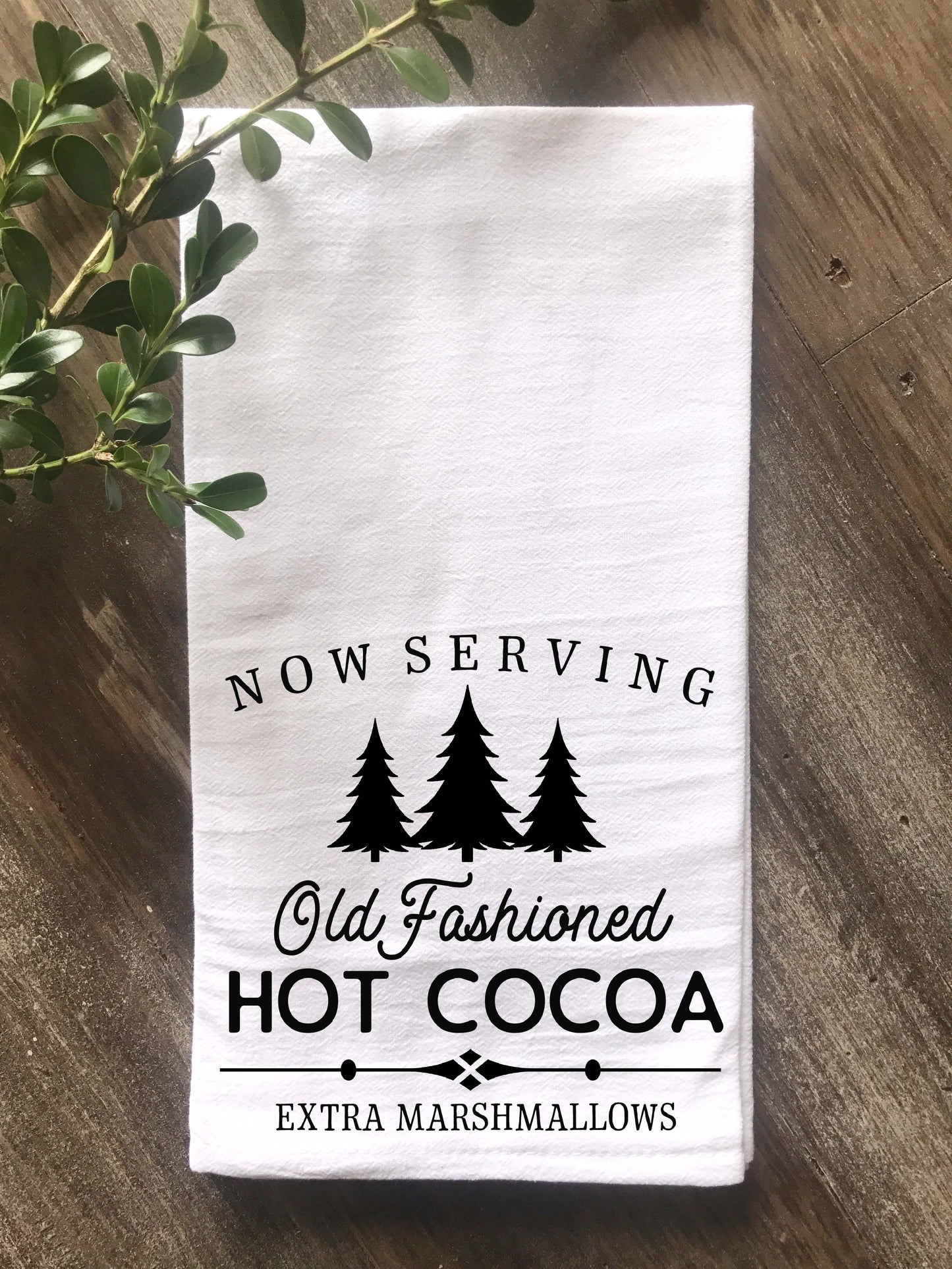Now Serving Hot Cocoa Tea Towel - Trees