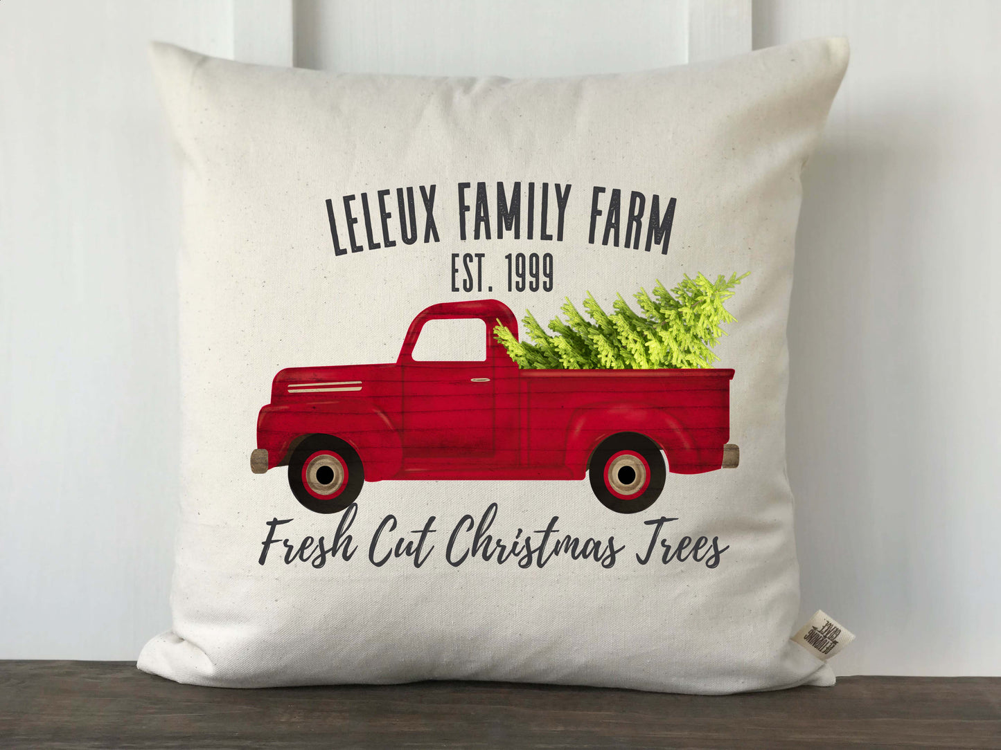 Farmhouse Personalized Family Christmas Tree Farm Vintage Truck Pillow Cover with Black Font - Returning Grace Designs