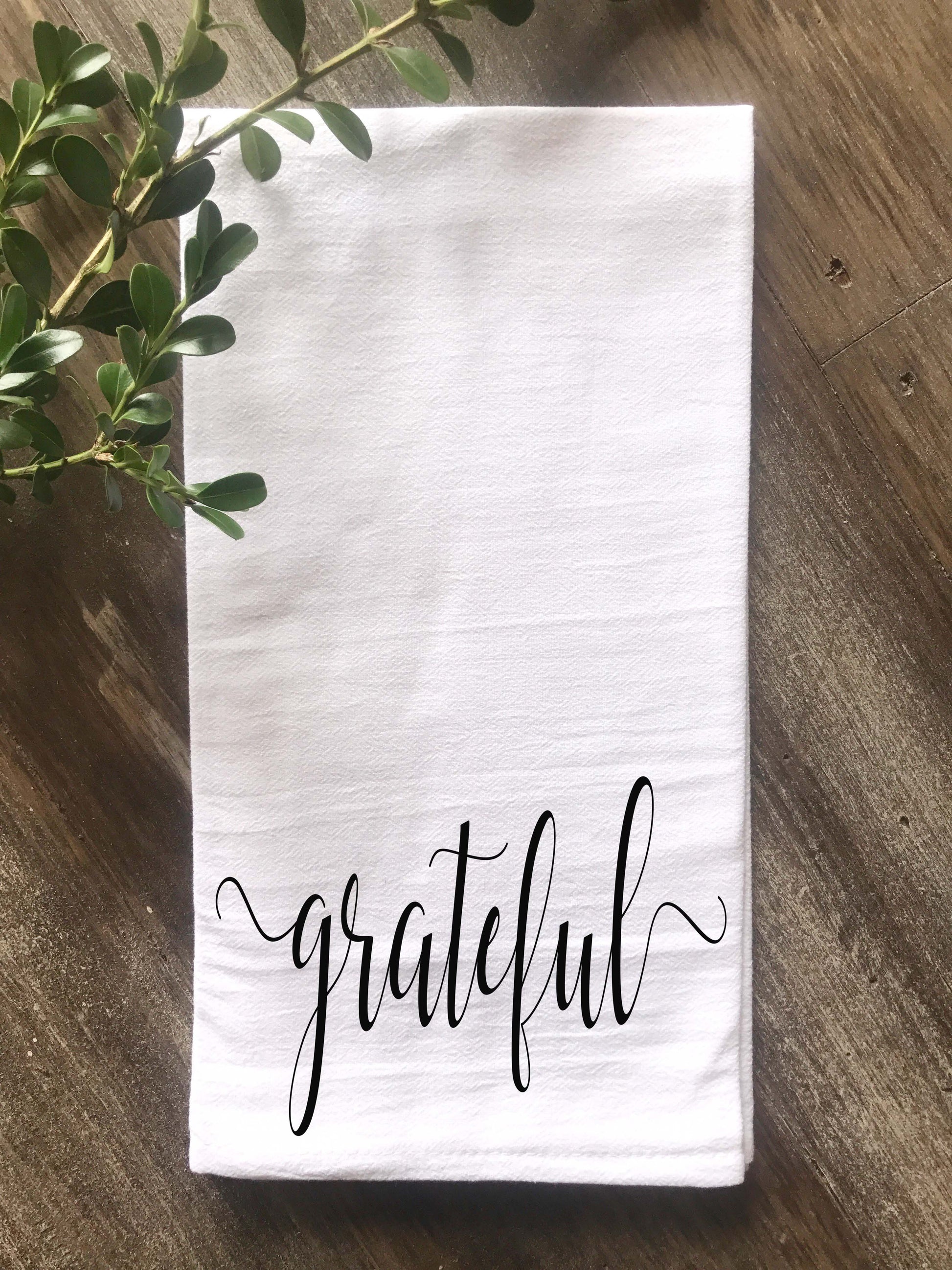 Grateful Script Farmhouse Floursack Tea Towel - Returning Grace Designs
