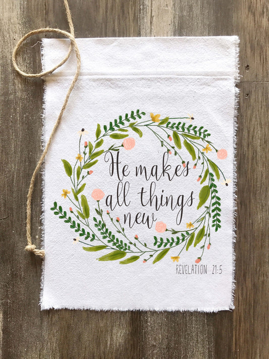 He Makes All Things New Canvas Flag - Returning Grace Designs