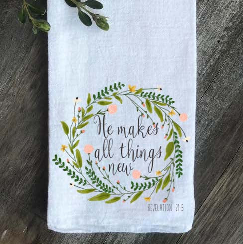 He Makes all Things New Pink Floral Wreath Tea Towel - Returning Grace Designs