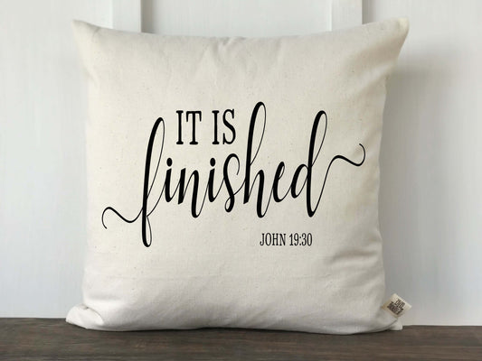 It is Finished John 19:30 Scritpure Pillow Cover - Returning Grace Designs