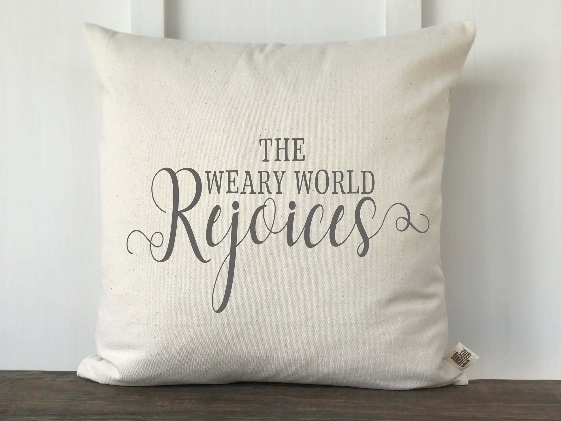 The Weary World Rejoices Christmas Pillow Cover - Returning Grace Designs