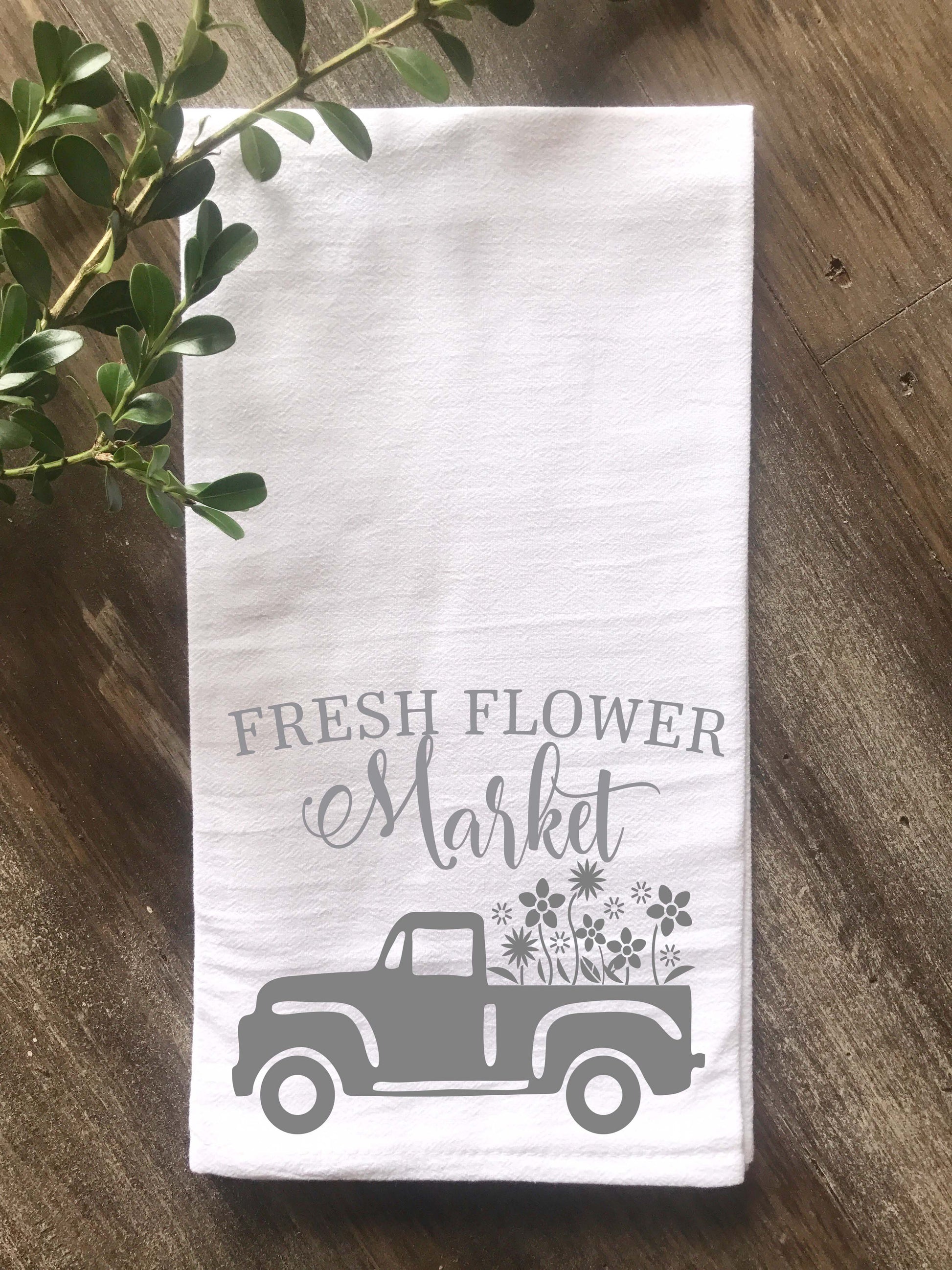 Fresh Flower Market Vintage Truck Flour Sack Tea Towel - Returning Grace Designs